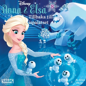 Anna & Elsa #8: Tillbaka till ispalatset (ljudb