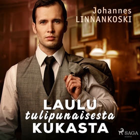 Laulu tulipunaisesta kukasta (ljudbok) av Johan