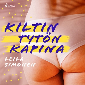 Kiltin tytön kapina (ljudbok) av Leila Simonen