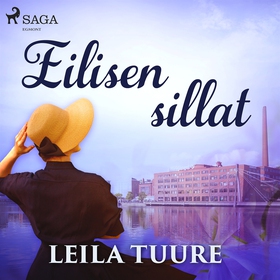 Eilisen sillat (ljudbok) av Leila Tuure