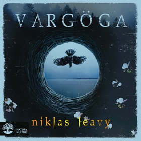 Vargöga (ljudbok) av Niklas Leavy