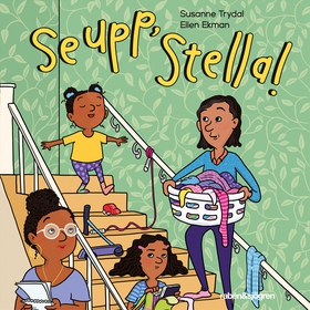 Se upp, Stella! (ljudbok) av Susanne Trydal, El