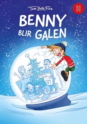 Benny blir galen (e-bok) av Tom Erik Fure