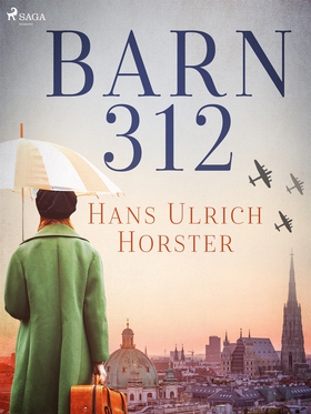 Barn 312 (e-bok) av Hans Ulrich Horster