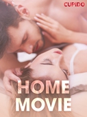Home movie - erotiska noveller