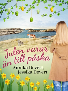 Julen varar än till påska (e-bok) av Jessika De