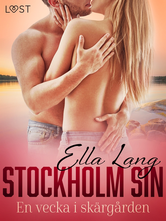 Stockholm Sin: En vecka i skärgården (e-bok) av Ella Lang