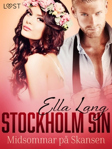Stockholm Sin: Midsommar på Skansen (e-bok) av