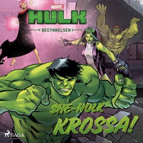 Hulken - Begynnelsen - She-Hulk KROSSA! (ljudbo