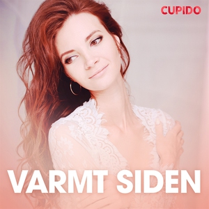 Varmt siden - erotiska noveller (ljudbok) av Cu
