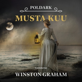 Poldark - Musta kuu (ljudbok) av Winston Graham