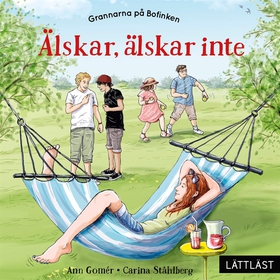 Älskar, älskar inte (lättläst) (ljudbok) av Ann