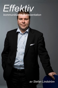 Effektiv kommunikation & presentation (ljudbok)