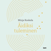 Äidiksi tuleminen