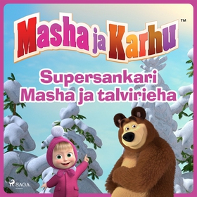 Masha ja Karhu - Supersankari Masha ja talvirie