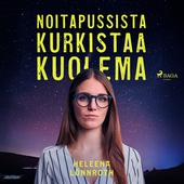 Noitapussista kurkistaa kuolema