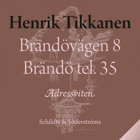 Brändövägen 8 Brändö tel. 35 (ljudbok) av Henri