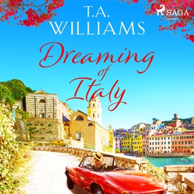 Dreaming of Italy (ljudbok) av T.A. Williams