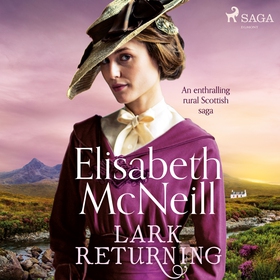 Lark Returning (ljudbok) av Elisabeth Mcneill