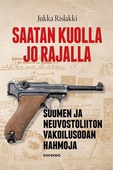 Saatan kuolla jo rajalla