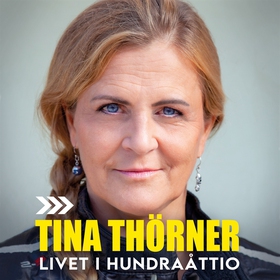 Livet i hundraåttio (ljudbok) av Tina Thörner