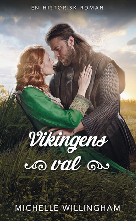 Vikingens val (e-bok) av Michelle Willingham