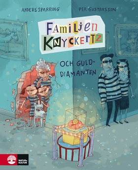 Familjen Knyckertz och gulddiamanten (e-bok) av