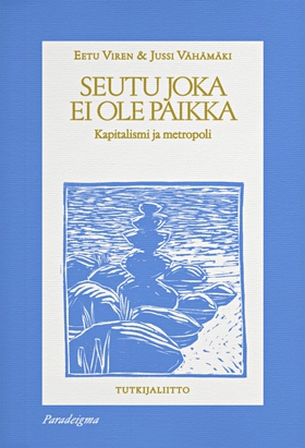 Seutu joka ei ole paikka (e-bok) av Eetu Viren,