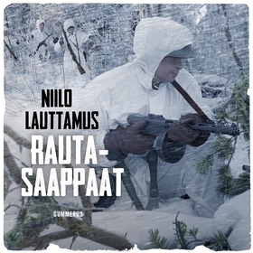 Rautasaappaat (ljudbok) av Niilo Lauttamus