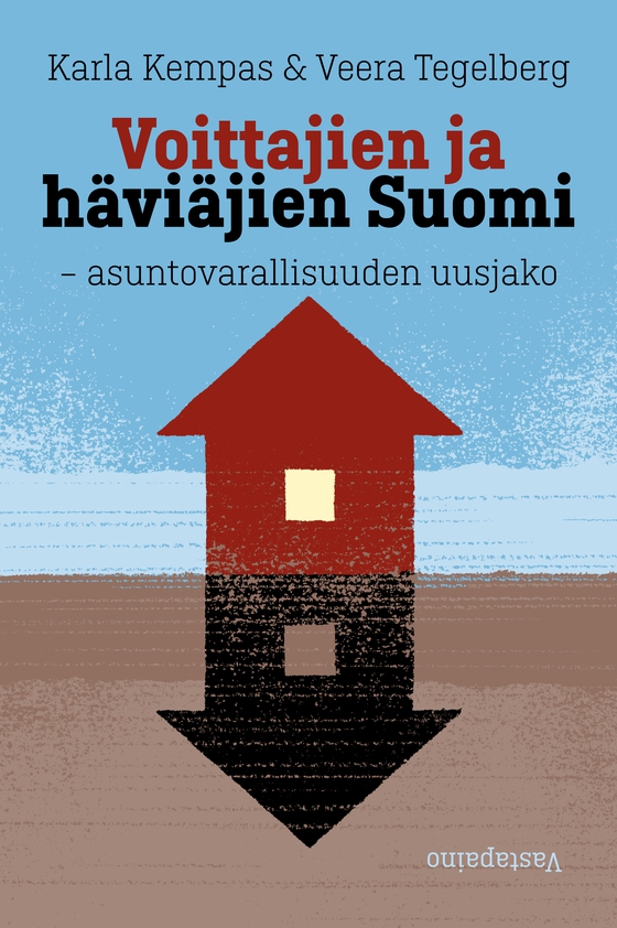 Voittajien ja häviäjien Suomi