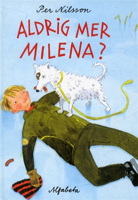 Aldrig mer Milena (e-bok) av Per Nilsson