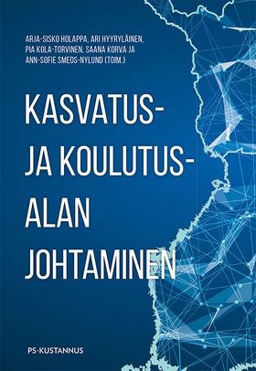 Kasvatus- ja koulutusalan johtaminen (e-bok) av