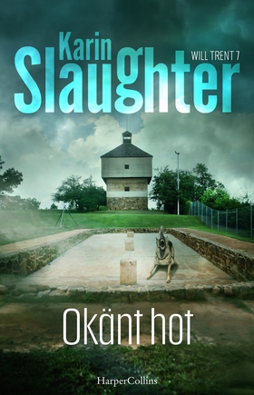 Okänt hot (e-bok) av Karin Slaughter
