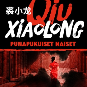 Punapukuiset naiset (ljudbok) av Xiaolong Qiu