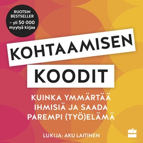 Kohtaamisen koodit (ljudbok) av Lena Skogholm