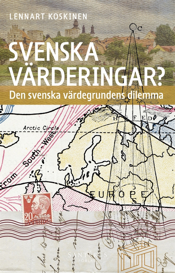 Svenska värderingar? Den svenska värdegrundens dilemma