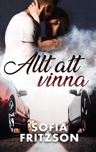 Allt att vinna (e-bok) av Sofia Fritzson