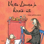 Vesta-Linnea ja hirviö-äiti