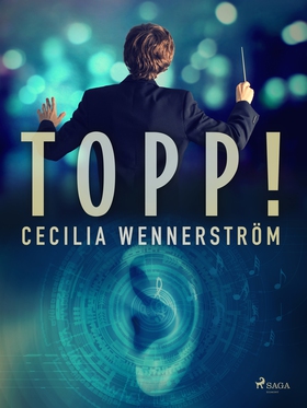 Topp! (e-bok) av Cecilia Wennerström