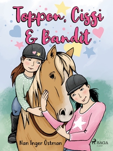Toppen, Cissi och Bandit (e-bok) av Nan Inger Ö