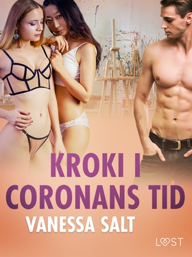 Kroki i coronans tid - erotisk novell (e-bok) a