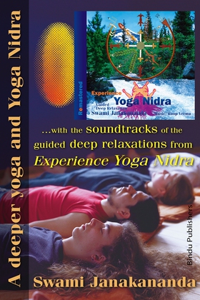 A deeper yoga and Yoga Nidra : and the soundtra