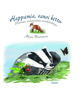 Happamia, sanoi kettu (e-bok) av Maia Raitanen