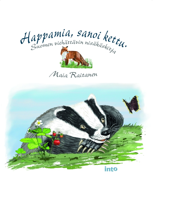 Happamia, sanoi kettu