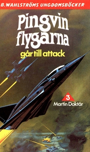 Pingvin-flygarna 3-Pingvin-flygarna går till at