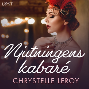 Njutningens kabaré - erotisk novell (ljudbok) a