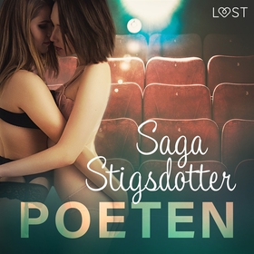 Poeten - erotisk novell (ljudbok) av Saga Stigs