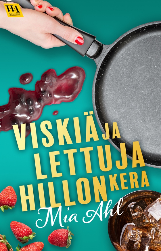 Viskiä ja lettuja hillon kera