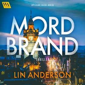 Mordbrand (ljudbok) av Lin Anderson