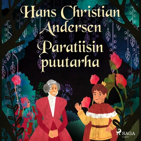 Paratiisin puutarha (ljudbok) av H. C. Andersen